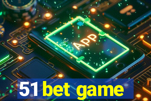51 bet game